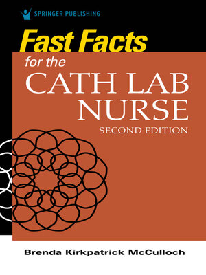 cover image of Fast Facts for the Cath Lab Nurse
